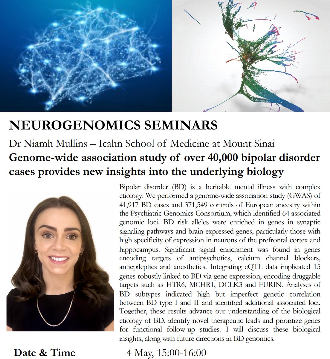 Super happy to host <a href="/NiamhAMullins/">Niamh Mullins</a> from <a href="/IcahnMountSinai/">Icahn School of Medicine at Mount Sinai</a> for our #neurogenomics seminar next Tuesday at 3pm GMT. Join us to hear about the most recent <a href="/PGCgenetics/">PGC Consortium</a> bipolar disorder GWAS - including over 40k cases. DM/email for zoom link or join our mailing list.