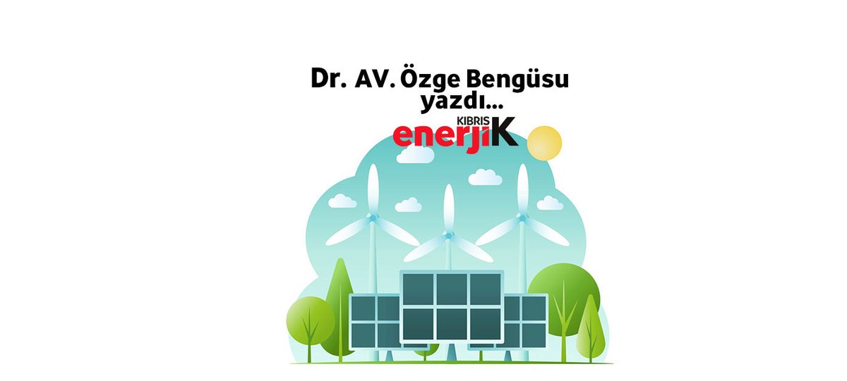 EnerjiKıbrıs - Dr. Av. Özge Bengüsu yazdı: Enerji Şartı Sözleşmesi’nde uyuşmazlıkların çözümü

bit.ly/3aKXp8d