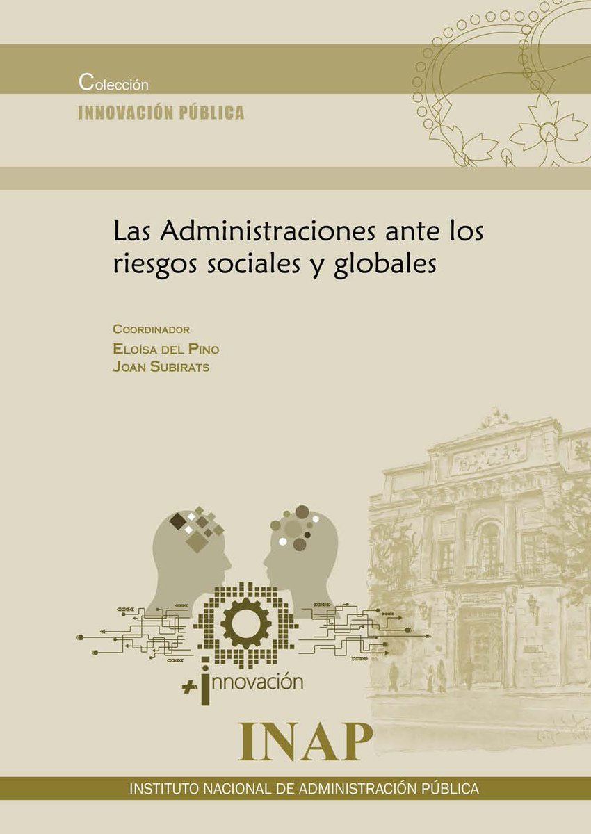 Muy contenta de presentar este libro editado con <a href="/subirats9/">joan subirats</a> sobre los retos q presentan nuestras admistraciones y en el q participan algunos colegas brillantes 

Podéis descargarlo libremt por cortesía del @INAP

Gracias a <a href="/enguita/">Mariano Fernández-Enguita</a> y al <a href="/INAP_ES/">Instituto Nacional de Admón. Pública</a> por proponernos pensar en el tema