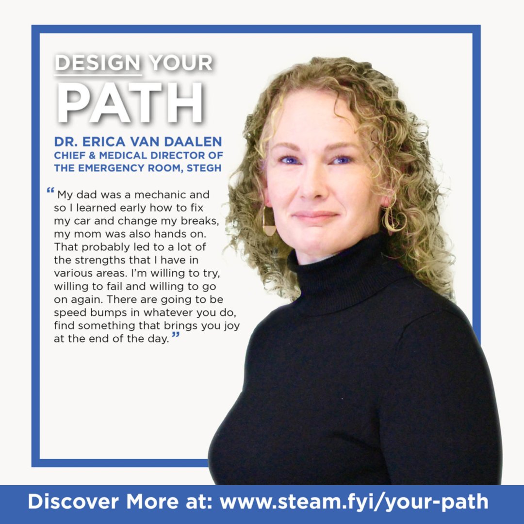 Our #YourPath campaign had us meet amazing local #WomeninSTEM.We asked what inspired them to enter this career path.  For Dr. Erica Van Daalen, Chief &amp; Medical Director @stegh_cares choosing a career is about finding what you love to do even if the path to get there is not easy.