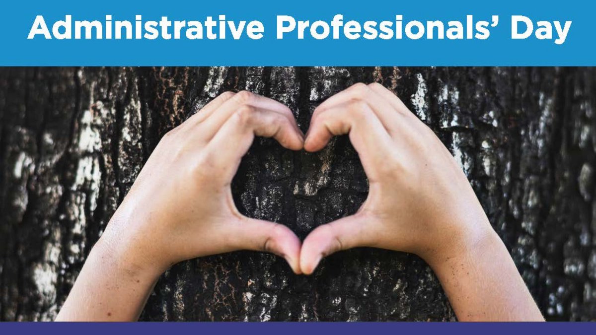 Today is Administrative Professionals' Day!  A big thank you to all our wonderful administrative staff for everything you do to support schools, students, families and the community.
