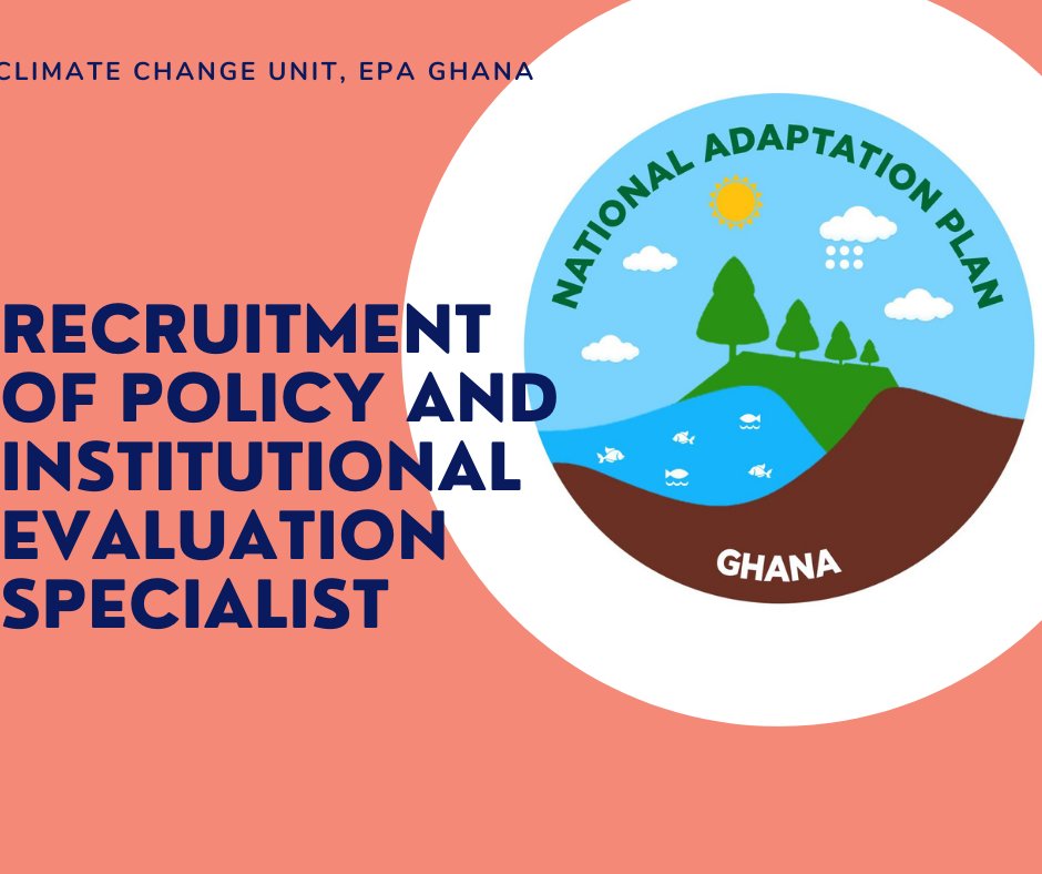 CALL FOR POLICY AND INSTITUTIONAL EVALUATION SPECIALIST: Consultant is to advance climate change adaptation planning in key sectors of the Ghanaian economy.
Download TOR here👇👇👇drive.google.com/.../10CQF4654a…...