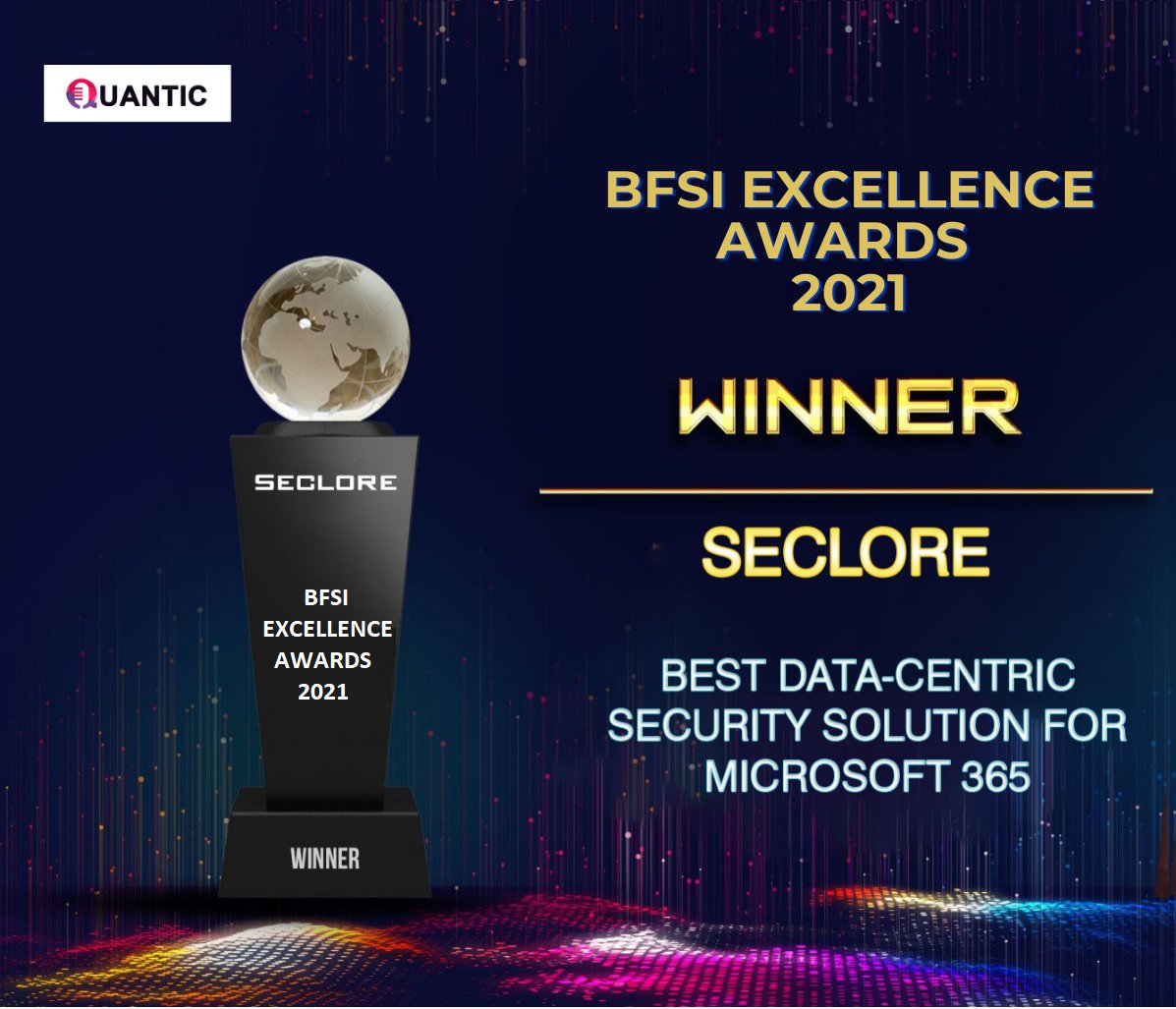 It gives us great pleasure to announce that <a href="/secloretech/">Seclore</a> has been chosen as this year's recipient for the " Best Data - Centric Security Solution For Microsoft 365 " at the BFSI Excellence Awards 2021
#Quanticbuisnessmedia #BFSIexcellenceawards2021 #datasecurity #Microsoft365