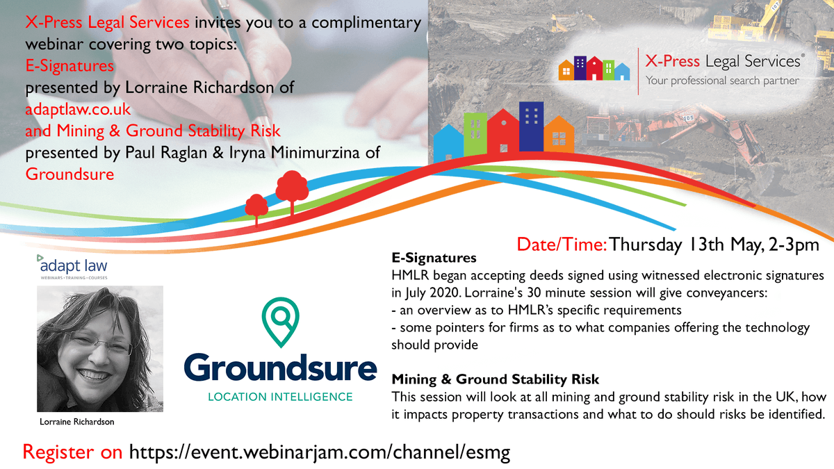 xpresslegal's tweet photo. If you've come to #TheLegalHour, then this free webinar could be of interest to you .....

Lorraine Richardson of @AdaptLaw presents "E-signatures for conveyancers" - an overview of HMLR's requirements 
and @Groundsure
will look at mining and ground stability risks in the UK https://t.co/LR5VBcfuN8
