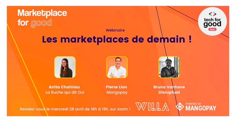 📢 Ce soir : Les market place de demain !

▪️ les grandes tendances 2021
▪️ les points à ne pas négliger lors d'un lancement d'un projet 
▪️ les retours d'expérience d'expert·es du sujet 

Participez au wébinaire organisé par WILLA et <a href="/mangopay/">Mangopay.com</a> 
👉 ow.ly/Mif550EsVaX