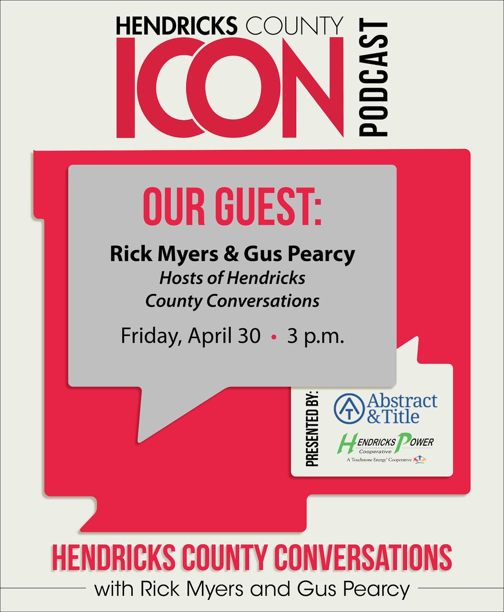Hendricks County Conversations with Rick Myers and <a href="/GusPearcy/">Gus Pearcy</a> presented by Abstract &amp; Title Guaranty Co., Inc. and <a href="/Hendricks_Power/">Hendricks Power</a>.

Next #PODCAST Friday, April 30 with hosts of Hendricks County Conversations Rick Myers and Gus Pearcy.

Past podcasts: myhcicon.com/podcast/