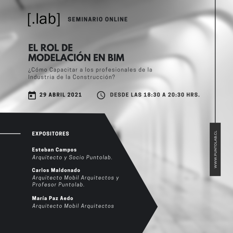 PuntoLab te invita a ser parte del seminario online gratuito “El rol de la modelación en BIM, ¿Cómo capacitar a los profesionales de la industria de la construcción?” arquitectosdeconcepcion.cl/2021/04/28/sem… #seminario #arquitectura #bim #chile #construccion #modelacion