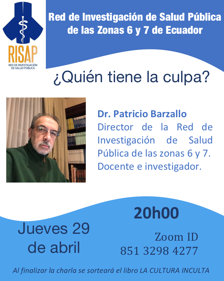 DeInvestigacion's tweet photo. Inicia el nuevo ciclo de charlas científicas virtuales

¿Quién tiene la culpa?

Con la presentación del Dr. Patricio Barzallo.
Jueves 29 de abril
20h00
Zoom https://t.co/ZvptxF50hk