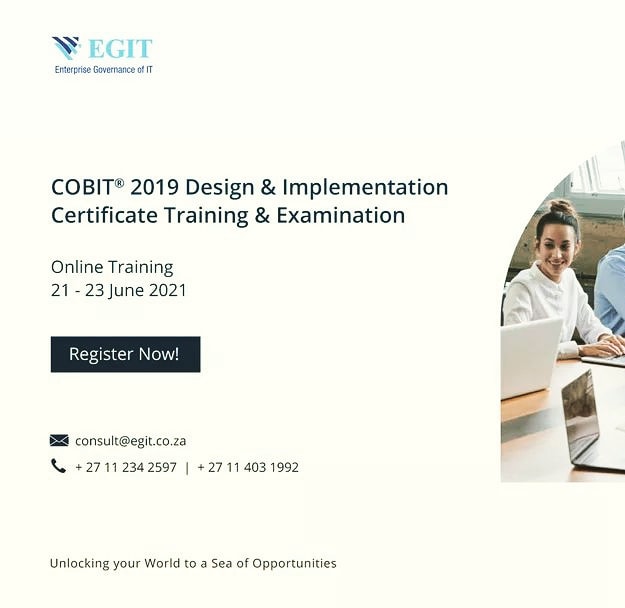 marilizevs's tweet image. Learn practical skills and knowledge to implement a Fit for Purpose Governance System.

Join us #Online for #COBIT Design &amp;amp; Implementation Certificate Training &amp;amp; Examination:

21 - 23 June 2021 | 09hr00 - 16hr00 |

Email: consult@egit.co.za
#EGIT