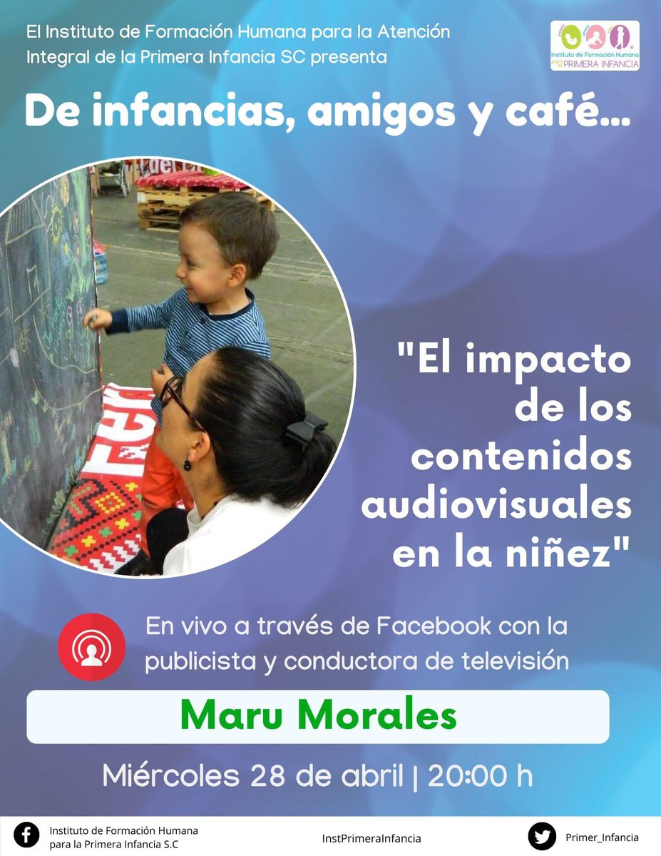Primer_Infancia's tweet photo. ¡ES HOY! No te pierdas la sección #DeInfanciasAmigosYCafé, donde nos acompañará Maru Morales en la interesante charla denominada "El impacto de los contenidos audiovisuales en la niñez" ¡Te esperamos!
@Pacto1aInfancia
@DH_IEEPO
@BrixRox
#IFHPI #niñez #familia #crianza https://t.co/CFTfvNvXQe