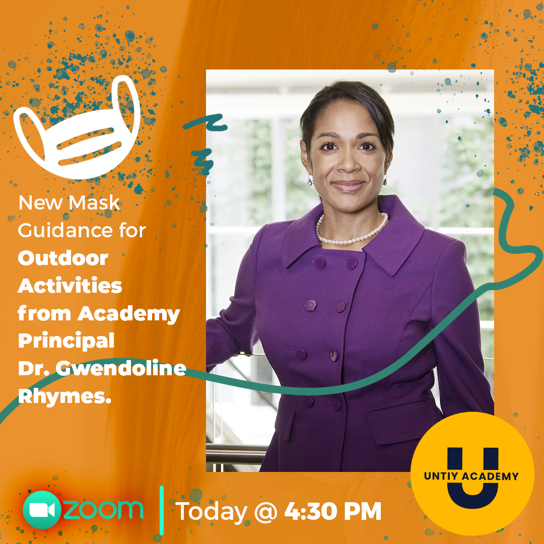 UnityAcademy3's tweet image. #UnityAcademy announces new mask guidance for outdoor activities! Join Dr. Gwendoline Rhymes, Academy Principal today @ 4:30 PM as she outlines the latest update to our #COVID-19 response.  Join the live Zoom meeting via our app or website. #WeAreUnity #MaskUpdate #OurTeacherRock