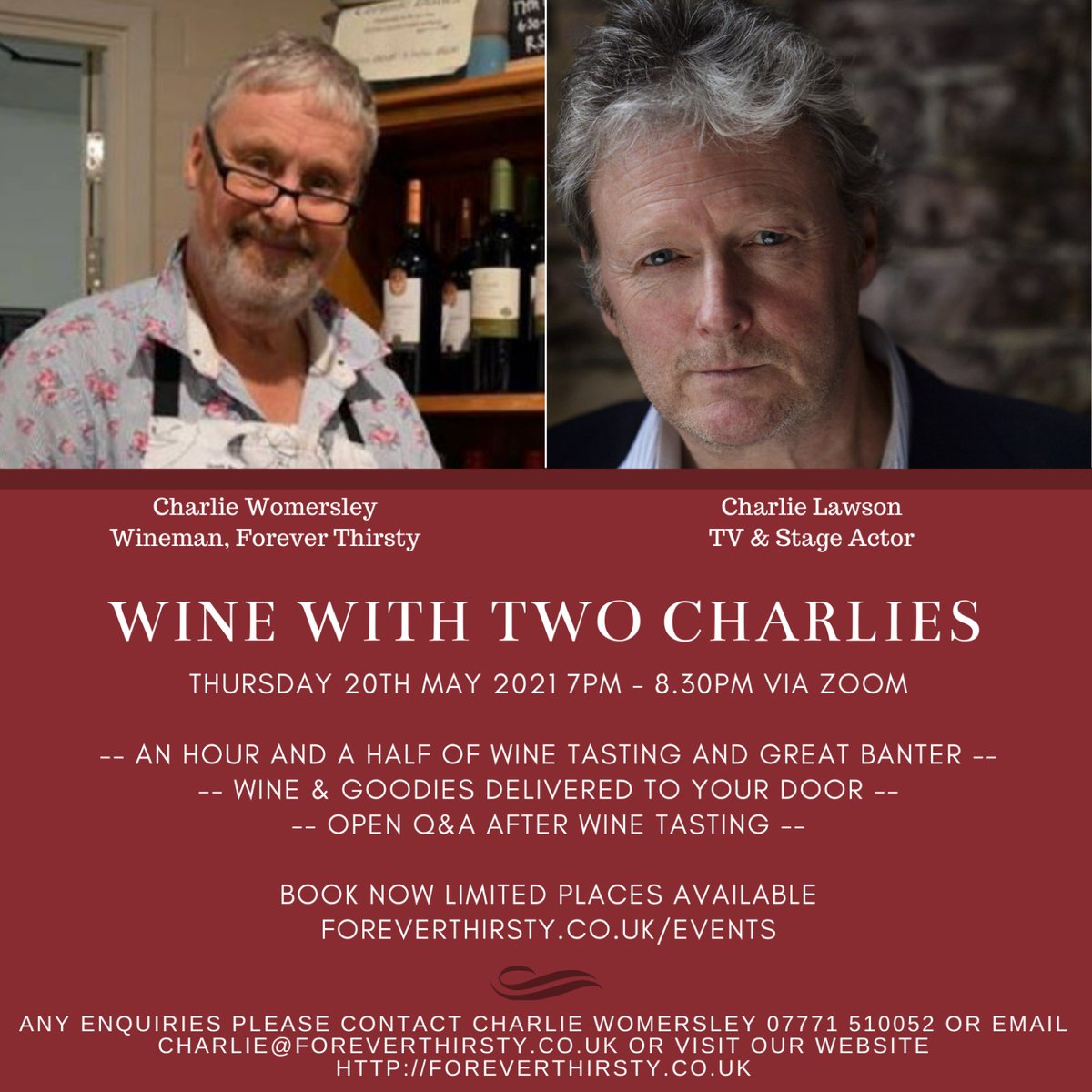 Charlie Womersley (@foreverthirsty_) on Twitter photo This one is not to be missed 🚨🍷
Wine With Two Charlies Event on the 20th May 2021
Join us for an hour + a half online Zoom wine tasting with Charlie Womersley and <a href="/charlie_lawson1/">Charlie Lawson</a>
Limited tickets available 🎟
Info + tickets:
foreverthirsty.co.uk/events
eventbrite.co.uk/e/wine-with-tw… This one is not to be missed 🚨🍷
Wine With Two Charlies Event on the 20th May 2021
Join us for an hour + a half online Zoom wine tasting with Charlie Womersley and <a href="/charlie_lawson1/">Charlie Lawson</a>
Limited tickets available 🎟
Info + tickets:
foreverthirsty.co.uk/events
eventbrite.co.uk/e/wine-with-tw…