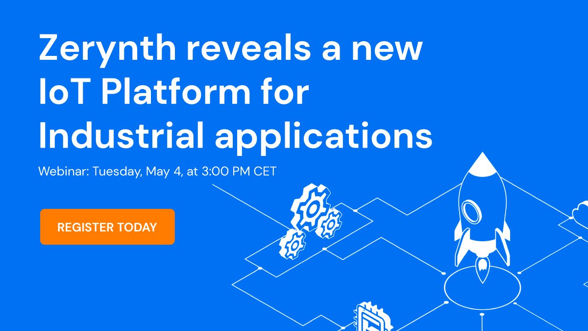 Zerynth (@zerynth) on Twitter photo Join us for our #webinar on May 4th at 3:00 pm CET, where we will be launching the new Zerynth #IoT Platform designed for #industrial applications. Only one week to go, so save your seat and register today!
ow.ly/AHJT50EzNt3 Join us for our #webinar on May 4th at 3:00 pm CET, where we will be launching the new Zerynth #IoT Platform designed for #industrial applications. Only one week to go, so save your seat and register today!
ow.ly/AHJT50EzNt3