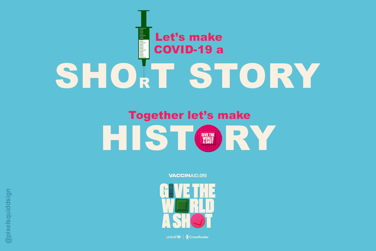 pixelsquiddsign's tweet photo. TOGETHER LET'S MAKE HISTORY! 
&amp; MAKE COVID A SHOrT STORY 
 
@OneMinuteBriefs Encourage people to roll up their sleeves &amp; fundraise with 
@crowdfunderuk for https://t.co/KuhNcs69zo to play their part in the biggest vaccine drive in history! #GiveTheWorldAShot https://t.co/c5q241OBvw