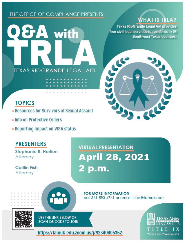 TAMUKIX's tweet photo. Please share! Free webinar on TRLA resources for sexual assault reporters at 2 pm today. Click flyer for more info &amp; how to join.  #SAAM2021 #TAMUK  @TAMUKrecSports @TAMUK_SSS @JavelinaXC @tamuksta @TAMUKSGA @TAMUKCSC
@UnitedJavelinas @tamuk_uwc @TAMUK_BSU @wimensTAMUK https://t.co/goNWTHi1hm