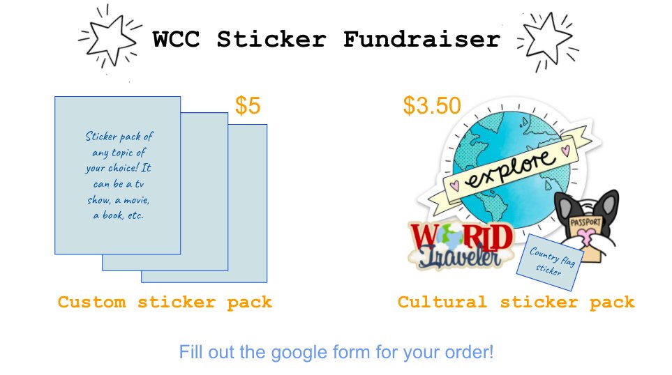 wcc_pv's tweet photo. 🌟Hey WCC!🌏 We're holding a sticker fundraiser!
Please fill out the form sent through gmail by NEXT WEDNESDAY (5/5) if you are interested! https://t.co/GlcaDDm8QG