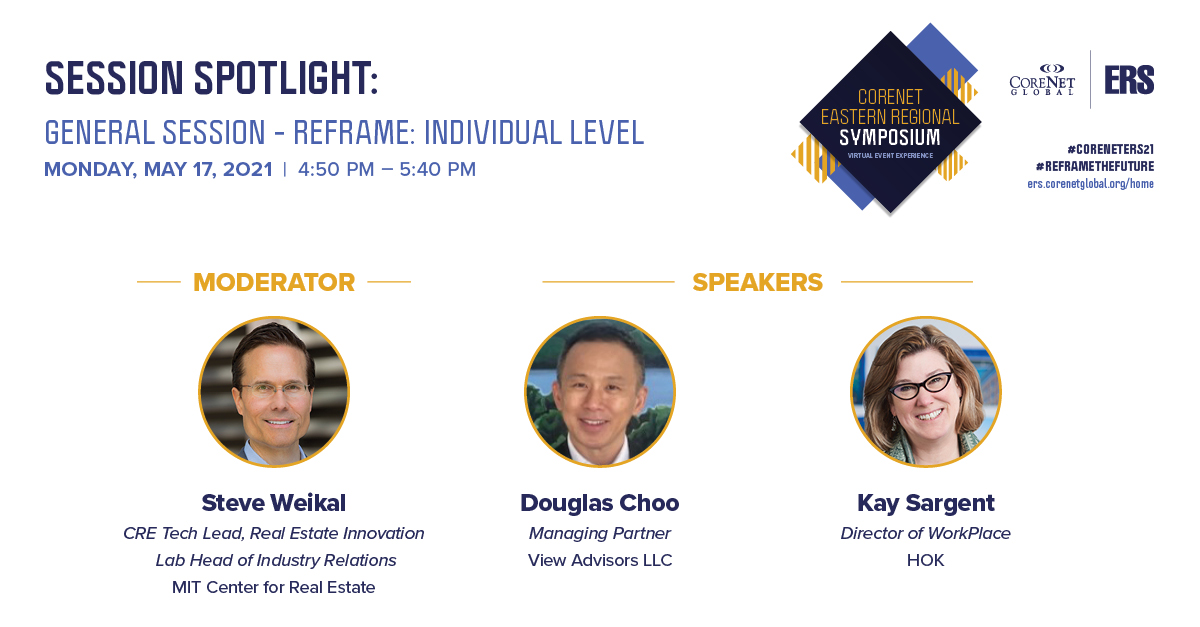 CoreNetERS's tweet photo. ERS Session Spotlight: Take a peek at our upcoming Reframe - Individual Level Speaker Lineup and agenda by visiting https://t.co/49s6WmvVP3 for more information. We look forward to welcoming you on May 17th! https://t.co/jlk3IQte52