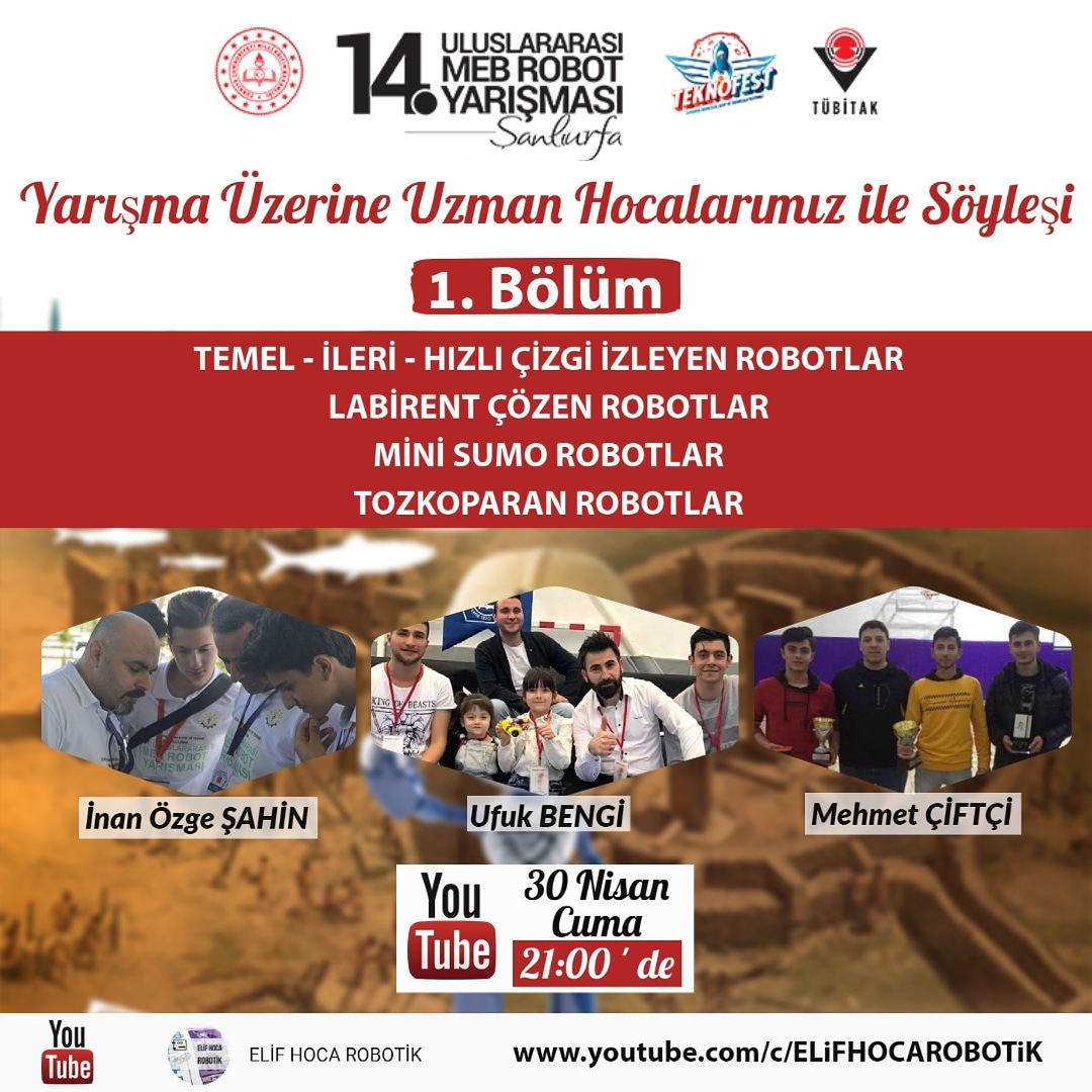 14. Uluslararası MEB Robot Yarışması üzerine uzman hocalarımız ile söyleşi yapıyoruz.
#teknofest2021 #14UluslararasıMEBRobotYarışması
#mebrobotyarışları