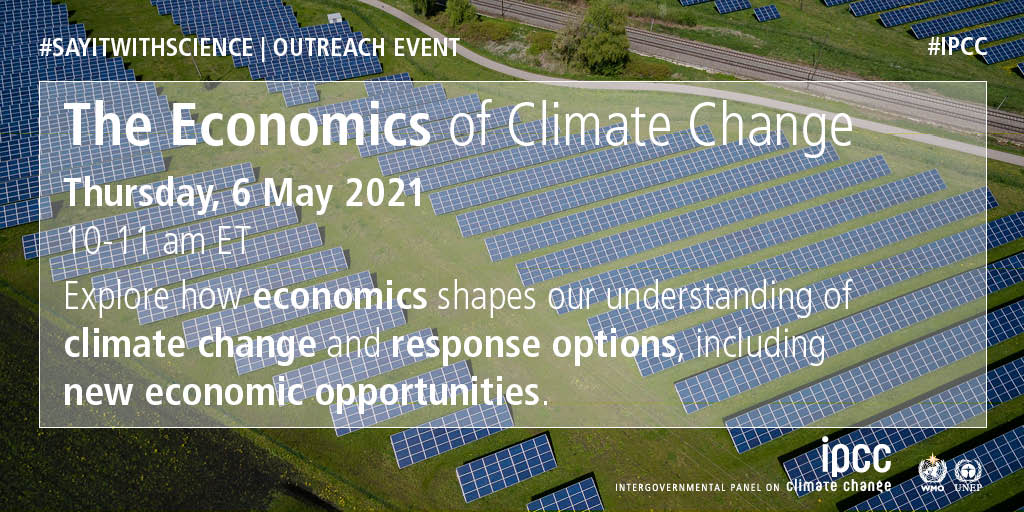 IPCC_CH's tweet photo. Learn more about the economics of #climatechange in a post-#COVID-19 world.

In this first event in the #SayItWithScience series hear from #IPCC scientists how understanding climate change can help us plan for the future.

📅  6 May | 10am ET 
➡️  https://t.co/l73RnoeJNg https://t.co/13Cezr65Ur