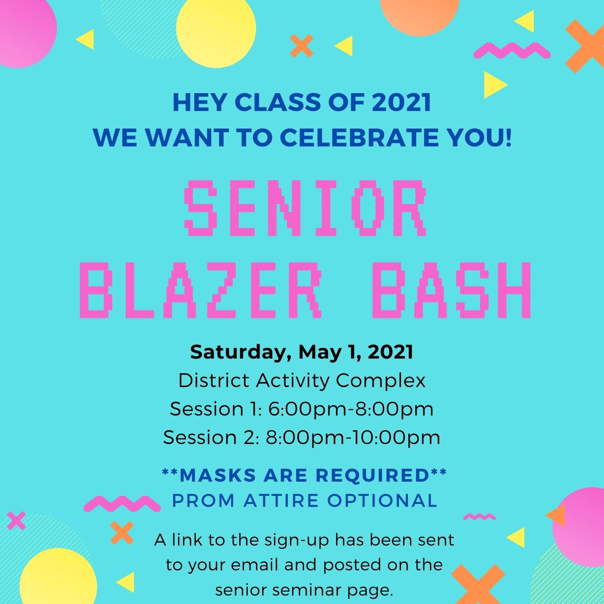 HEY SENIORS‼️

Come join us this Saturday for the senior Blazer Bash!

Here’s going on:
-DJ AND A DANCE FLOOR✅
-CASINO GAMES✅
-PRIZES✅
