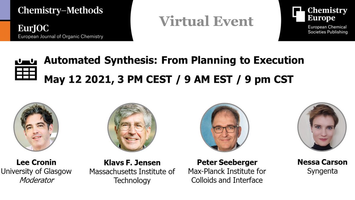 ChemMethods's tweet photo. 📢Save the date:
@ChemMethods/@EurJOC Virtual Symposium on #AutomatedSynthesis moderated by @leecronin. Don't miss talks by Klavs Jensen (@MIT),
@SuperScienceGrl, @peterseeberger, and a round-table discussion.
🗓️12 May 2021
🕒3 PM CEST
Free registration: https://t.co/GbchIzco6L https://t.co/EywjkpzW3D
