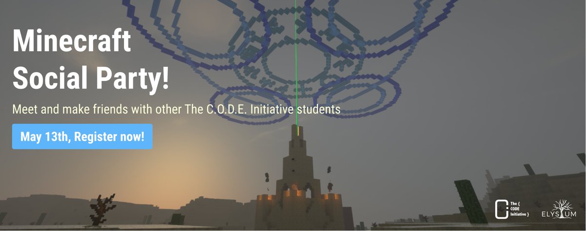 Elysium Server (@joinelysium) on Twitter photo We are beyond excited to be hosting a Minecraft Social Party in collaboration with <a href="/CODEinitiative_/">The C.O.D.E Initiative</a>! Register by May 7th to reserve a spot: buff.ly/3aEEpbB We are beyond excited to be hosting a Minecraft Social Party in collaboration with <a href="/CODEinitiative_/">The C.O.D.E Initiative</a>! Register by May 7th to reserve a spot: buff.ly/3aEEpbB