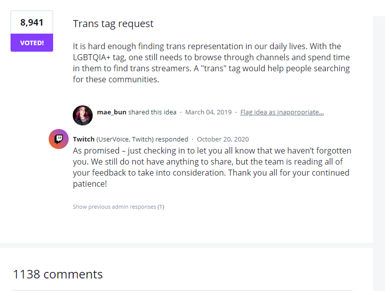 tk_Layla's tweet photo. "We see you, we hear you."
"Unfortunately I have no update."
Mate the form has been up since 2019. It's almost at 9000 votes. This is beyond a simple apology. Just... URGH! If you haven't already, vote for this please and spread the word.
https://t.co/Bh5khDm6QR
#TransTagWhen https://t.co/2FDVgJD9Hw