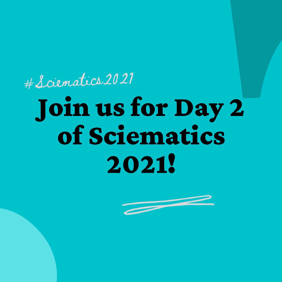 sciematics's tweet photo. Join us for the second night of #Sciematics2021 at 6:30 pm. If you are unable to attend the live sessions, session recordings will be available for 30 days after the conference. Head to https://t.co/mDVEvkvj1w to register if you haven’t already! https://t.co/tjce2MXKqH