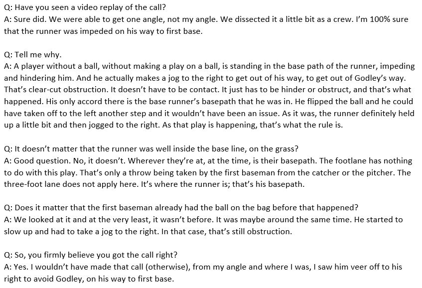 Here's much more from the pool report with umpire Marty Foster explaining his obstruction call in the Marlins-Brewers game today: