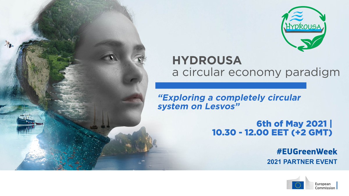 HydrousaProject's tweet photo. @HydrousaProject webinar: Thursday, 6/5 at 9.30 CET;  Explore our project's applications, innovations &amp; circular economy practices, with the prototypes on the island of Lesvos in focus. Part of the @EU_GreenWeek 
Register at 👉 https://t.co/7MCH6MfSao https://t.co/s5nHZj5Xru