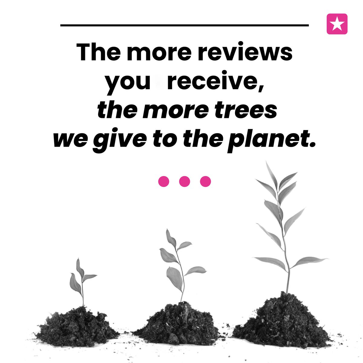 HelloStarloop's tweet image. We’ve made it our core mission to help you build an online reputation for your business.

Plus, we plant a tree for EACH review you get.
.
Get started today at Starloop.com.
.
 #onlinereputation #googlereviews #5starreviews #plantatree #saveplanet #reputation