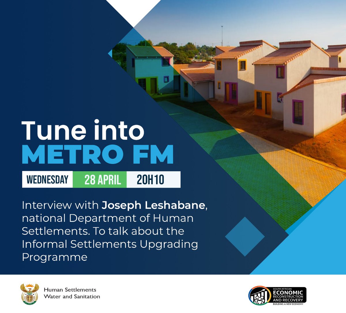 The_DHS's tweet image. Catch DDG Joseph Leshabane on  into Metro FM @20:10
Topic: Informal Settlements Upgrading Programme
@DWS_RSA @the_hda