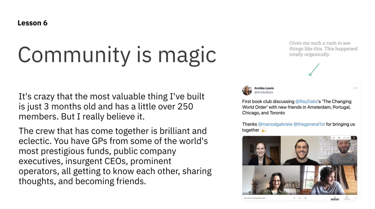 Lesson 6: Community is magicSeeing awesome people like  @AnnikaSays,  @EliKamerow,  @VicKalchev,  @BeauroyreMax,  @divine_economy connect via The Generalist gets me so pumped.