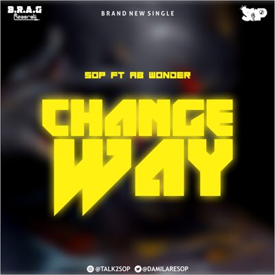 DamilareSop's tweet image. #ChangeWay Out on all digital platforms. Link in my Bio. #NewProfilePic   Cc @BillyQue_B @jerkchris22 @jeedayjamal