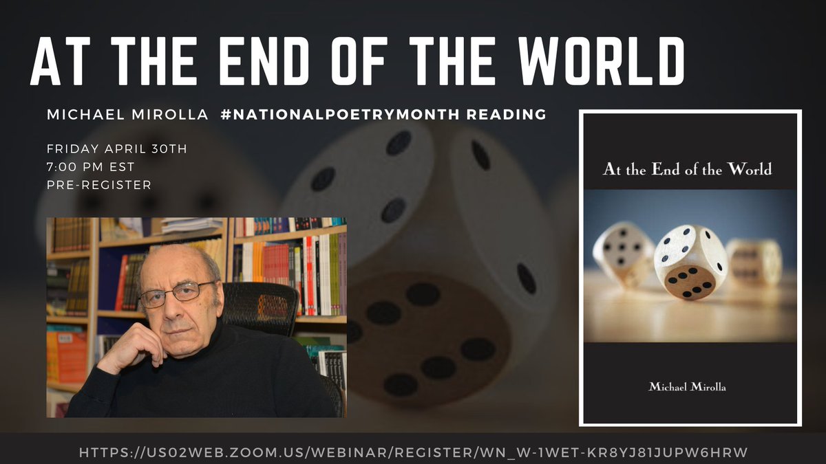At the End of the World poetry launch happening this Friday at 7 PM 🎲 Register here us02web.zoom.us/webinar/regist… // <a href="/READBLACKMOSS/">Black Moss Press</a> <a href="/CanadianPoets/">League of Canadian Poets</a>