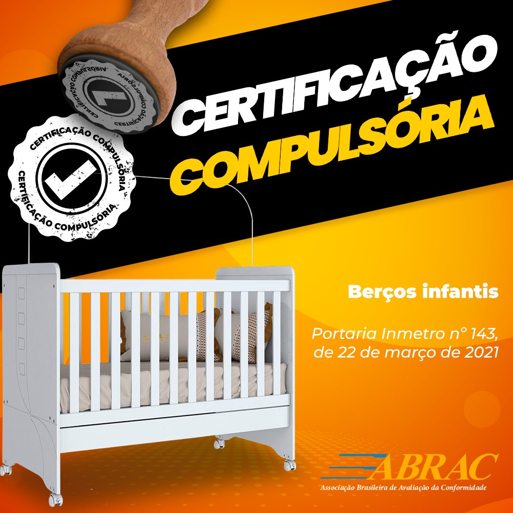 abrac_ac's tweet photo. O modelo de #avaliação da conformidade dos berços infantis está na Portaria do @inmetro nº 143. Acesse o site da #Abrac e conheça as certificadoras habilitadas a fazer a certificação destes produtos no Brasil: https://t.co/bbmA6KLNTg #abrac #conformidade #certificação https://t.co/qUJdWnOooR