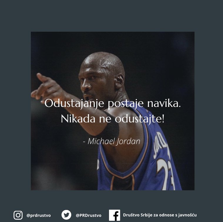 👉 Michael Jordan o odustajanju.
••••••••••••••••••••••••••••••••••
#how2pr #komunikacija2021 #dsoj #pr