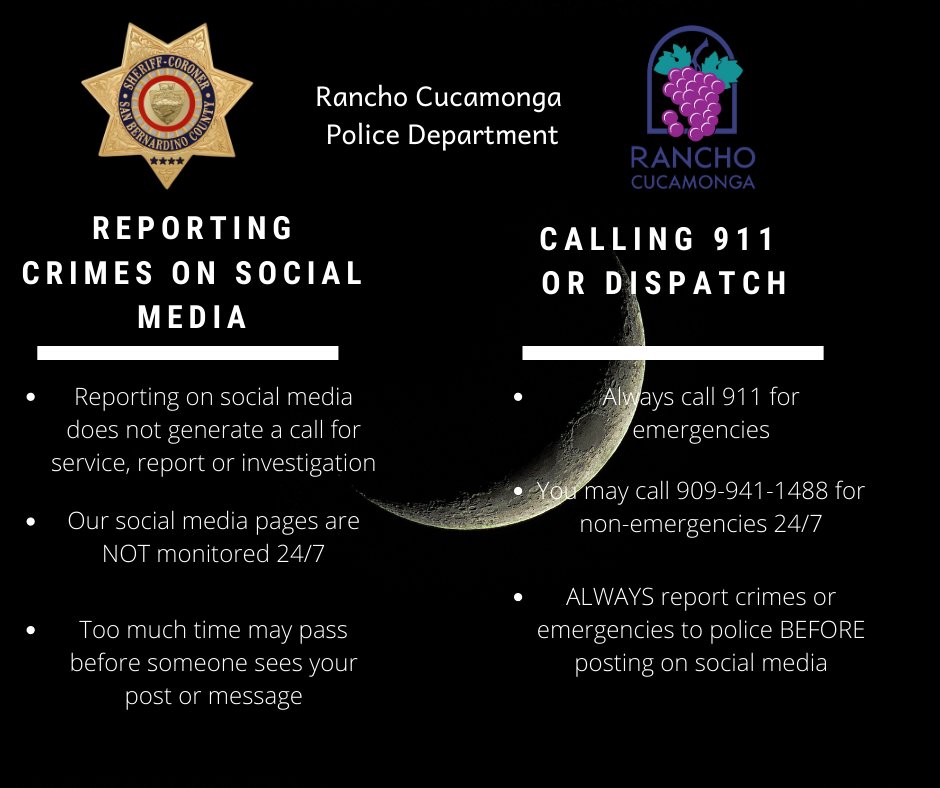 A friendly reminder to our residents:  We cannot take any type of report via social media.  Please call 9-1-1 or our 24-hour non-emergency number at 909-941-1488.  It'd be a great idea to save this number in your phone, JIC.  #RCCommUNITY