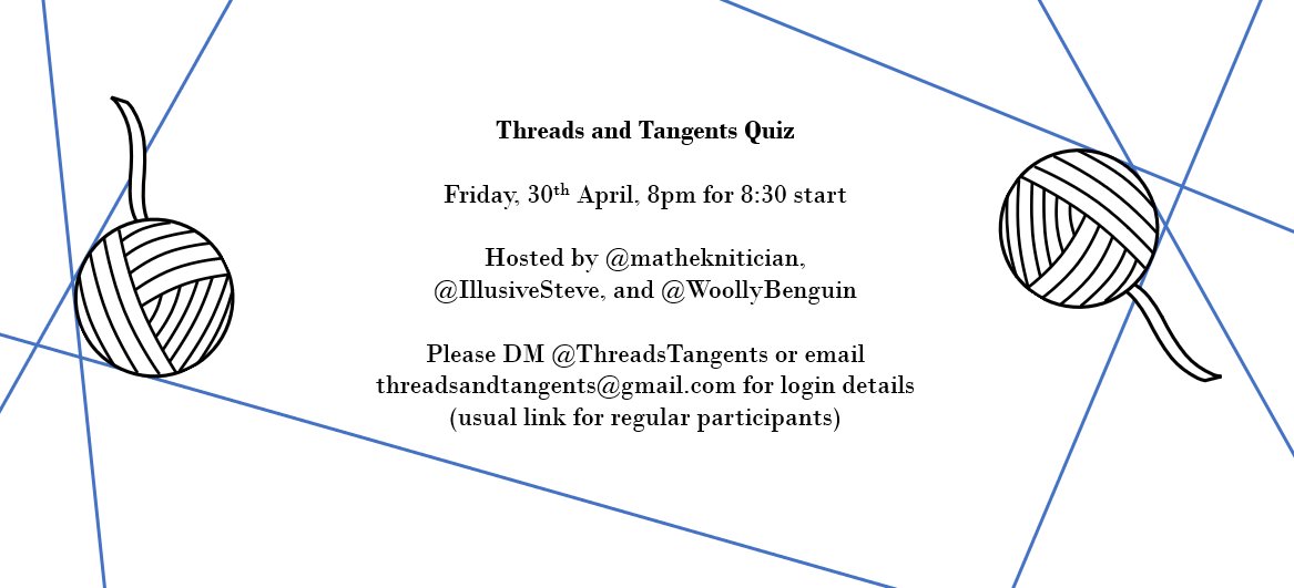Join us on Friday for a quiz by @matheknitician, @IllusiveSteve, and @WoollyBenguin !