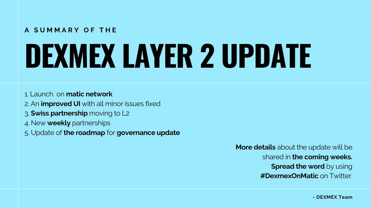 We made a summary about the L2 update and we are going to release more details in the coming weeks. #DexmexOnMatic