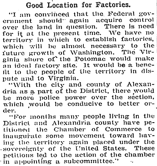 Apparently the idea of re-retroceding Arlington and Alexandria to D.C. was being debated in the late 1800s and early 1900s in Congress. Some believed it would give D.C. a bigger tax base, others said Arlington would be a good place for factories. (Not of cheesecake variety.)