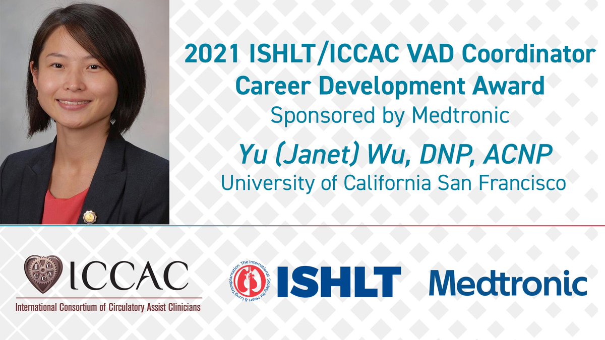 First, the winner of the second ISHLT/ICCAC <a href="/VADCoordinator/">ICCAC</a> Career Development Award, sponsored by <a href="/Medtronic/">Medtronic</a>. The 2021 award is presented to Yu (Janet) Wu, DNP, ACNP, of <a href="/UCSF/">UC San Francisco</a>, whose project will explore the impact of prehabilitation programs on outcomes after #LVAD. <a href="/HeartUCSF/">UCSF Heart & Vascular Care</a>