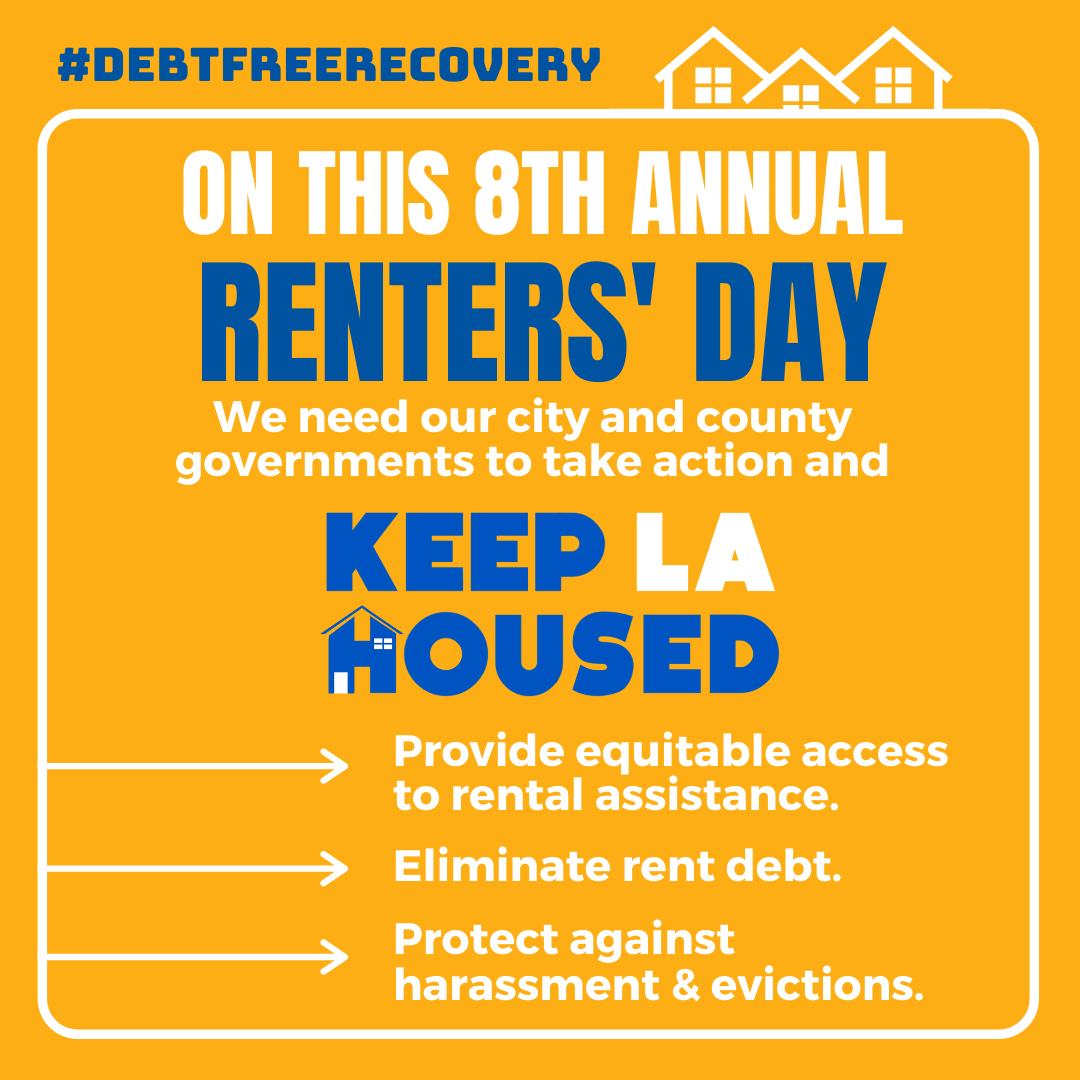 Today is officially #RentersDay in LA, yet many tenants are still facing eviction because they cannot access rental assistance. To #KeepLAHoused we need our city and county governments to implement a #DebtFreeRecovery