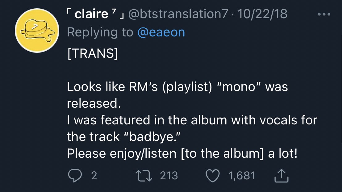 As everyone (hopefully!) knows, eAeon and Joon collab’d on mono. (Joon is such a successful fanboy, it makes me so happy for him!)Namjoon talked about the collab in that VLive (clip above).eAeon twt’d about mono. and badbye after it was released +  https://twitter.com/eaeon/status/1054397487660752898