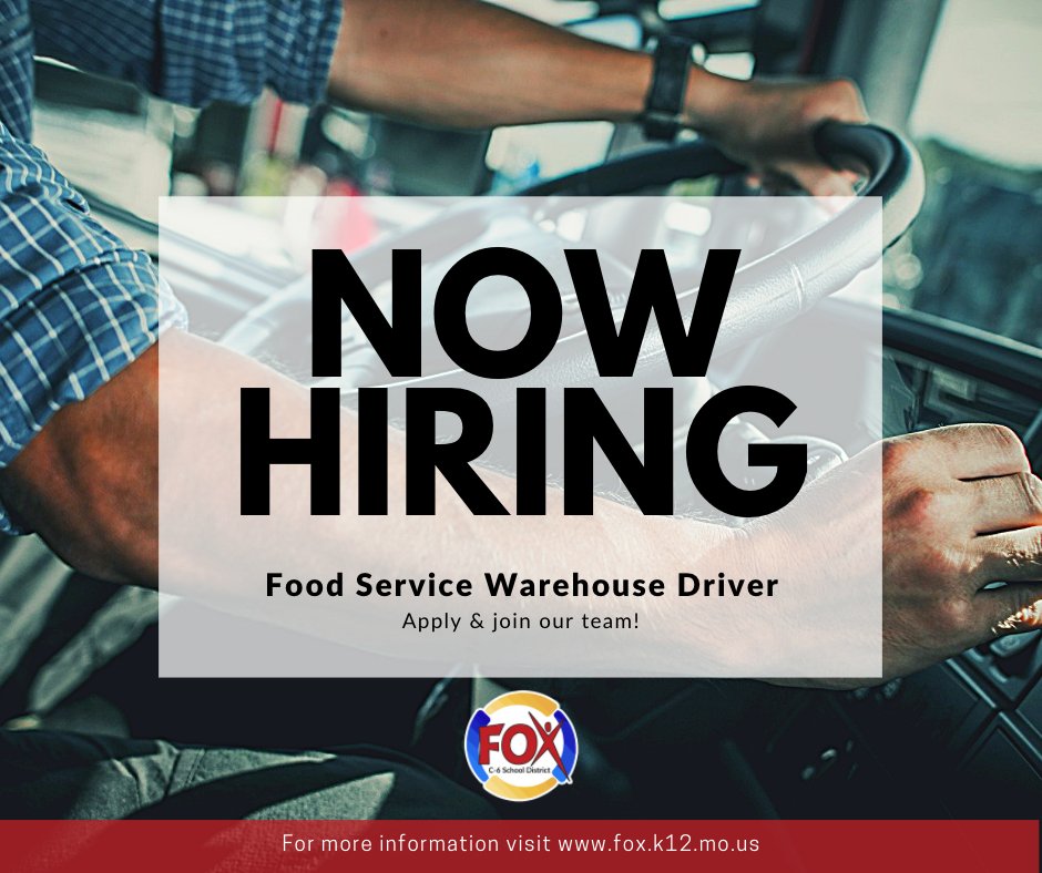 Fox C-6 is hiring a Food Service Warehouse Driver!

Learn more and apply to join the #FoxC6Strong team at fox.k12.mo.us!