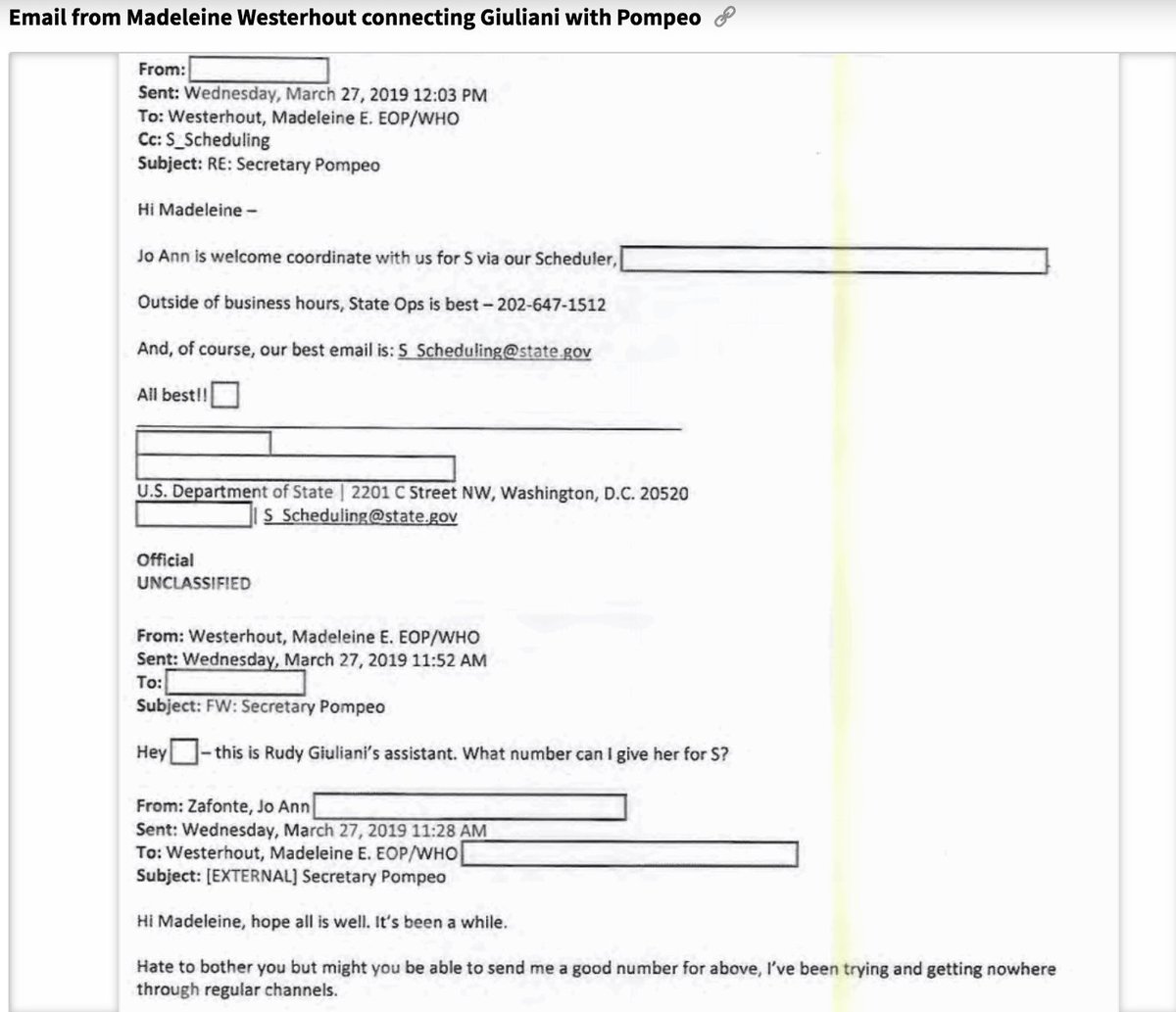 The records also show that Trump’s assistant in the Oval Office was the one that connected Giuliani to Pompeo’s office. https://www.documentcloud.org/documents/6557889-State-Department-Records-of-Giuliani-and-Ukraine.html#document/p55/a537063