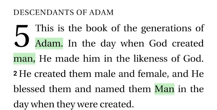 From the Priestly sources (also of Gen 1). All the words highlighted green are the word ʾādām.