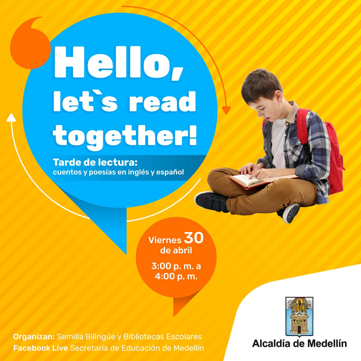 EducacionMed's tweet photo. 🗨️Hello, Let's read together! Te invitamos a compartir una tarde de lectura de cuentos en español e inglés.Acompáñanos y exploremos los mundos imaginarios que esconden los relatos.Leamos juntos, #EnCasaAprendemos. #MedellínCiudadLectora 📽️ https://t.co/HLCWMQcUpi. https://t.co/l5wxr3qvDu
