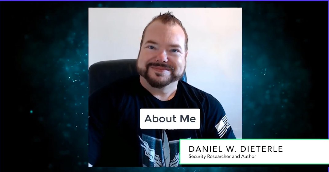 Next up, we got some major 🔑's from Daniel Dieterle, Security Researcher and Author on his journey into cyber security from his early days. 

#canhack2021