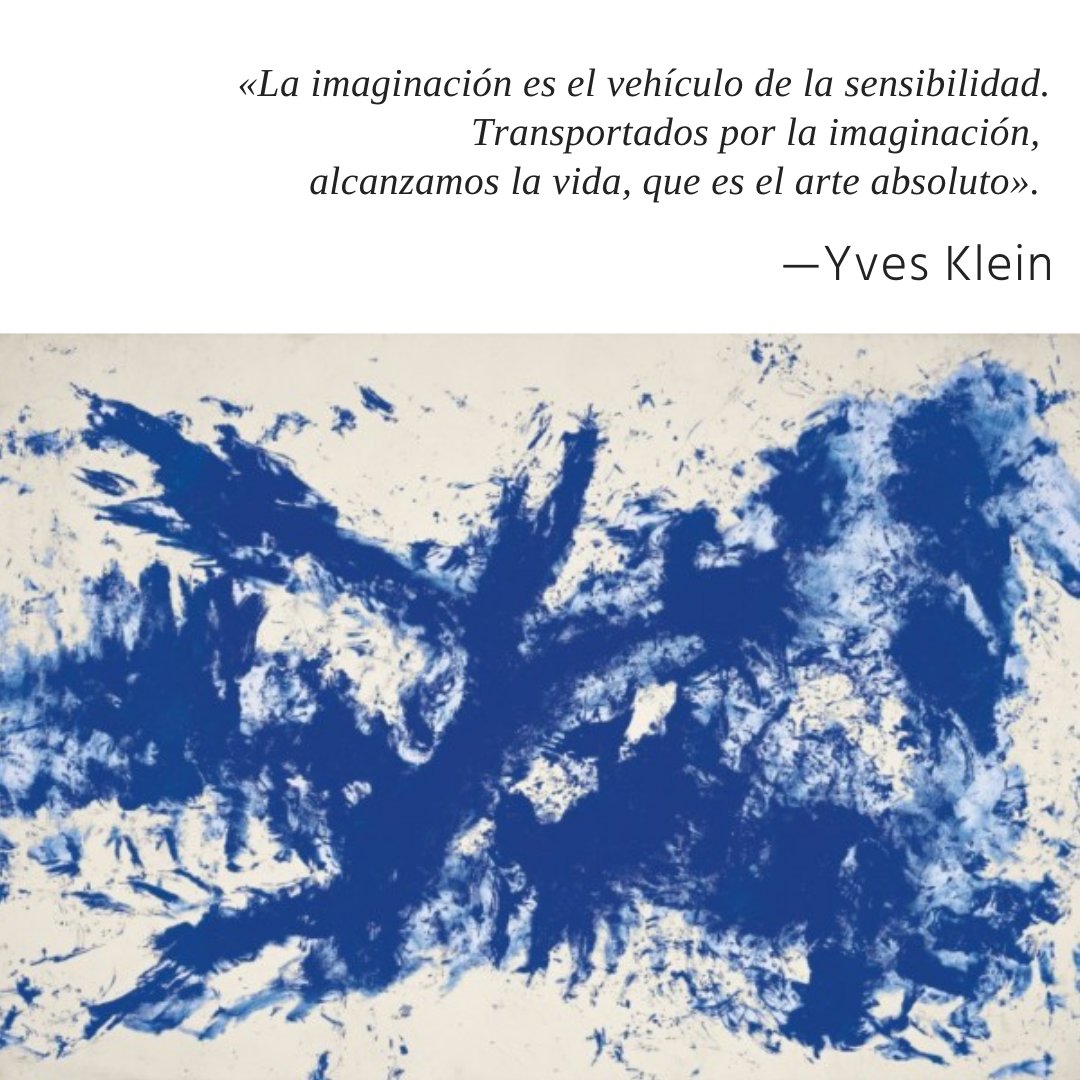 Hoy se conmemora el nacimiento de Yves Klein, cuya obra es referente en la inmaterialidad del arte. Además de incursionar en el  action painting y el  action painting, desarrolló el color International Klein Blue.